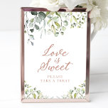 Cute Greenery Eucalyptus Love Is Sweet Sign<br><div class="desc">Cute Greenery Eucalyptus Love Is Sweet Sign</div>