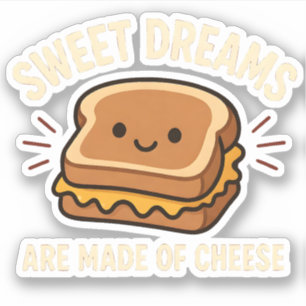 Cute Grilled Cheese Sweet Dreams Funny Food Art