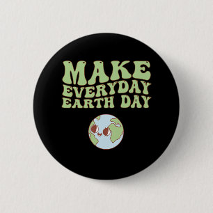 Cute Groovy Make Everyday Earth Day Clroom Teacher 6 Cm Round Badge