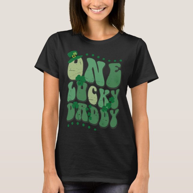 Cute Groovy One Lucky Daddy Retro St Patrick's Day T-Shirt (Front)