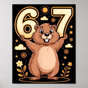 Cute Groundhog Holding 67 Funny Groundhog Day Shir Poster