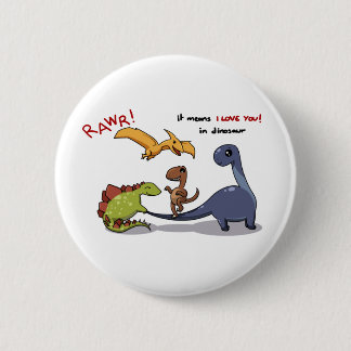 Cute Group of Dinosaurs Rawr Means We love you :) 6 Cm Round Badge