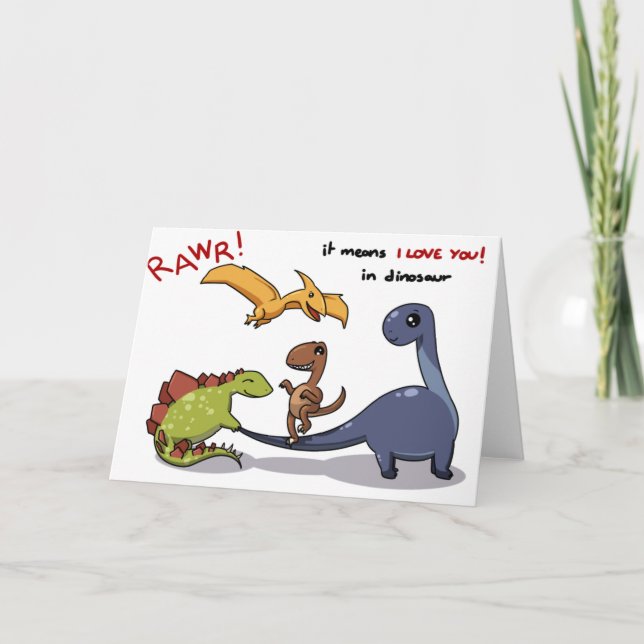 Cute Group of Dinosaurs Rawr Means We love you :) Card (Front)