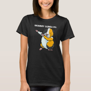 Cute Guinea Pig For Women Mum Pet Animal Breed T-Shirt