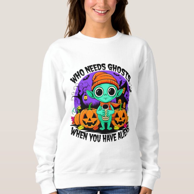 Cute Halloween Alien Design for Spooky Fun! Sweatshirt (Front)