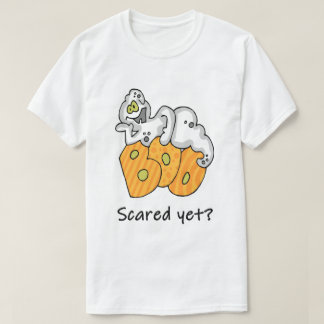 Cute Halloween Ghost Boo Scared Yet Funny Joke T-Shirt