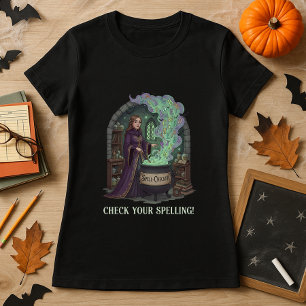Cute Halloween Gift for Teachers Spell-Checker T-Shirt