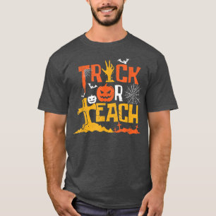 Cute Halloween Teacher School Classroom Fall Trick T-Shirt