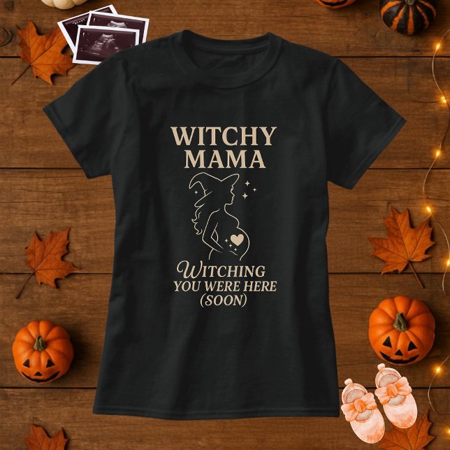 Cute Halloween Witchy Mama  Pregant Wish  T-Shirt (Creator Uploaded)