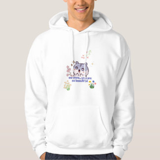 Cute Hamster Aww You Are So Beautiful Aesthetic Hoodie