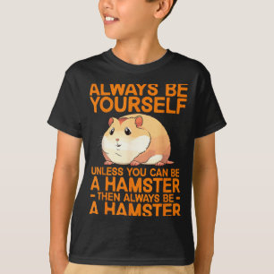 Cute Hamster Design For Men Women Kids Dwarf Hamst T-Shirt