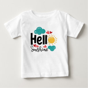 Cute Hand Drawn Art - Hello Sunshine Text  Baby T-Shirt