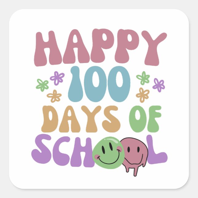 Cute Happy 100 Days Of School Teacher Student Square Sticker (Front)