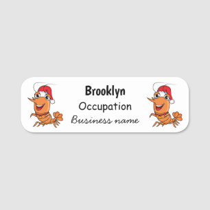 Cute happy Christmas shrimp cartoon illustration Name Tag