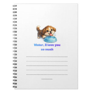 Cute Happy Dog Water Lover Inspirational Design Notebook