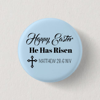 Cute Happy Easter He Has Risen Bible Verse Blue 3 Cm Round Badge