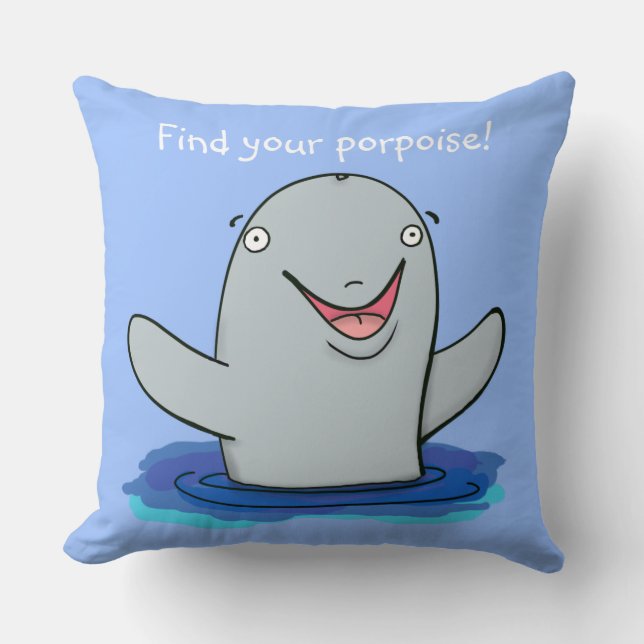 Cute happy find your porpoise blue cartoon cushion (Front)