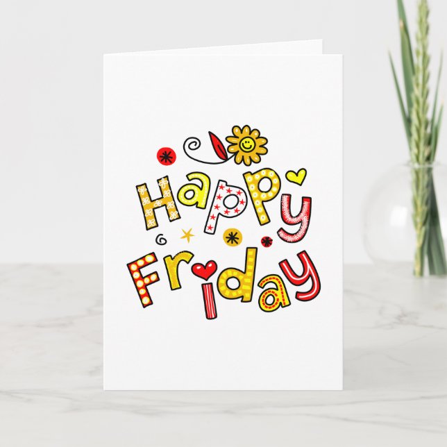 Cute Happy Friday Week Greeting Text Expression Card (Front)