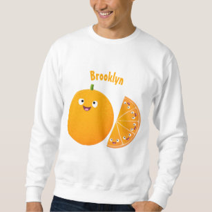 Cute happy orange citrus fruit cartoon sweatshirt