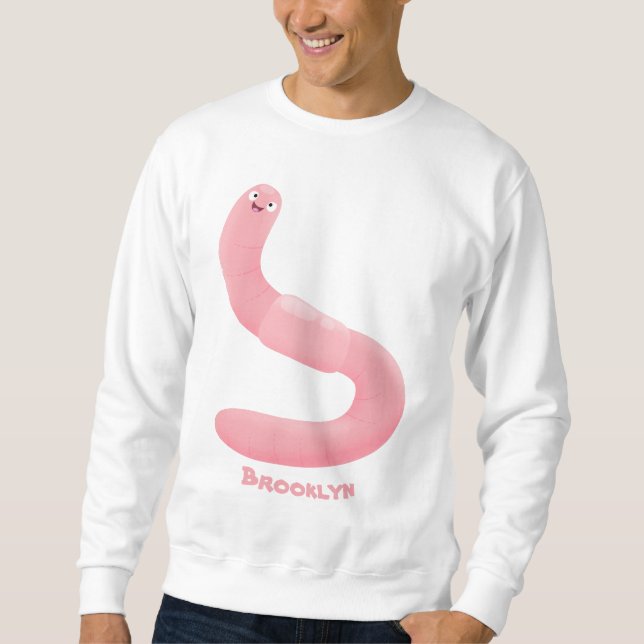Cute happy pink earthworm cartoon sweatshirt (Front)