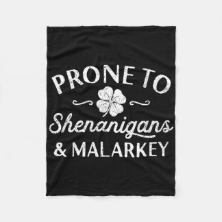 Cute Happy St Patricks Day Prone To Shenanigans An Fleece Blanket