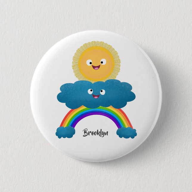 Cute happy sun cloud rainbow cartoon 6 cm round badge (Front)