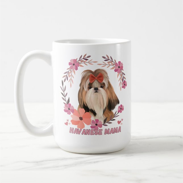 Cute Havanese - Havanese Mama Coffee Mug (Left)