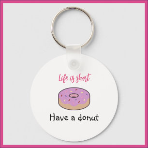 Cute Have A Doughnut   Key Ring