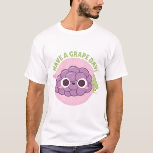 Cute Have A Grape Day Pun Doodle T-Shirt