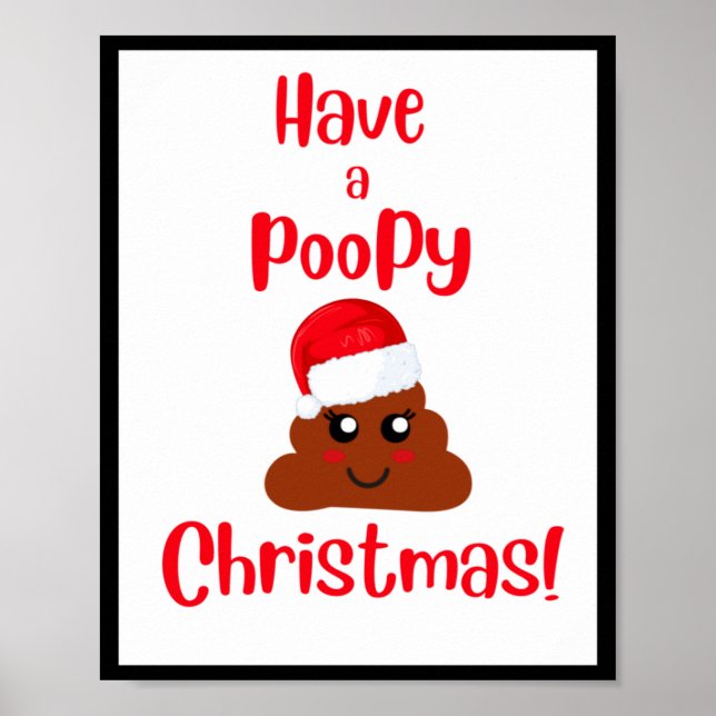 Cute Have A Opy Christmas Funny Holiday T Shirt  Poster (Front)