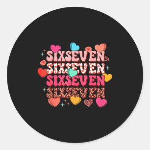 Cute Hearts 67 Meme Six Seven Gen Alpha Slang 6 7  Classic Round Sticker