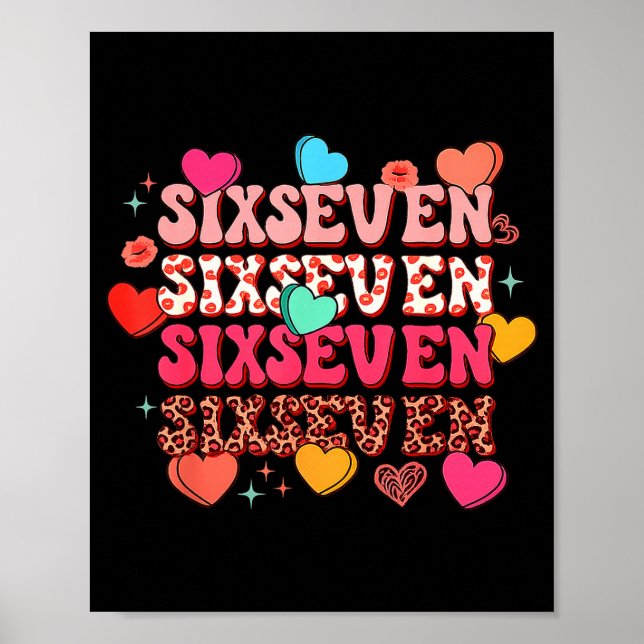 Cute Hearts 67 Meme Six Seven Gen Alpha Slang 6 7  Poster (Front)