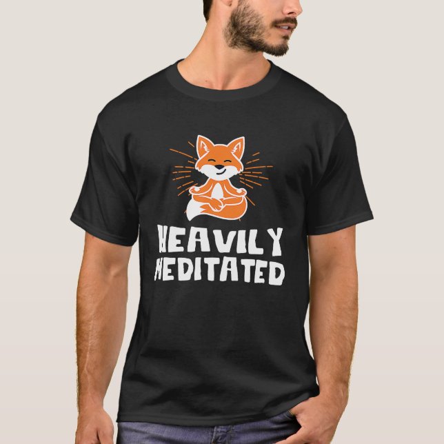 Cute Heavily Fox Meditated Yoga Fox Yoga Instructo T-Shirt (Front)