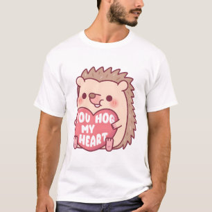 Cute Hedgehog Hugging Heart You Hog My Heart T-Shirt