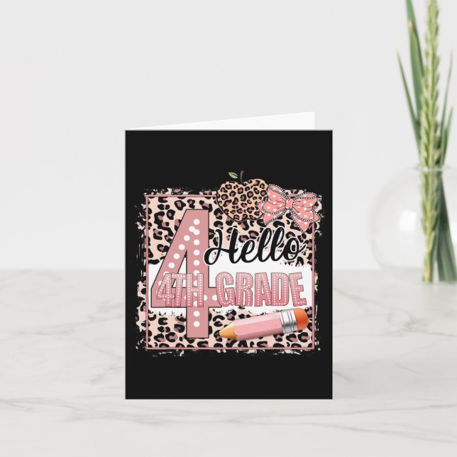 Cute Hello 4th Grade Pink Leopard Back To School G Card (Front)