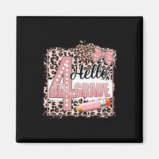 Cute Hello 4th Grade Pink Leopard Back To School G Magnet (Front)