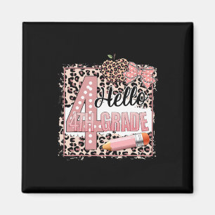 Cute Hello 4th Grade Pink Leopard Ck To School Gir Magnet
