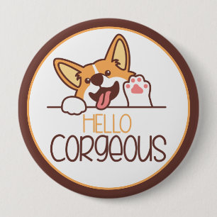 Cute Hello Corgi Dog 10 Cm Round Badge