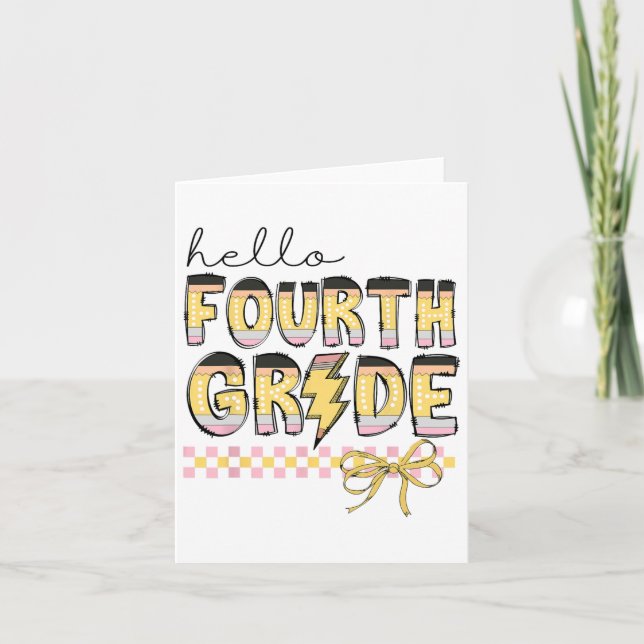Cute Hello Fourth Grade Pencil Bow Back To School  Card (Front)