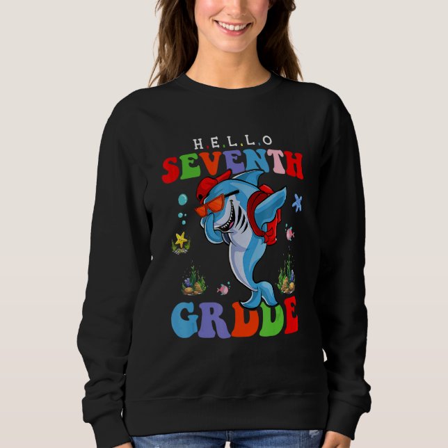 Cute Hello Seventh Grade 7th Grade Back To School  Sweatshirt (Front)