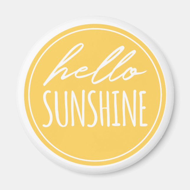 Cute Hello Sunshine Quote Yellow Sun Magnet (Front)