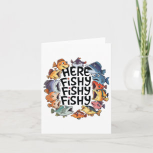 Cute Here-fishy Funny Fishing Lover Kids Toddler B Card