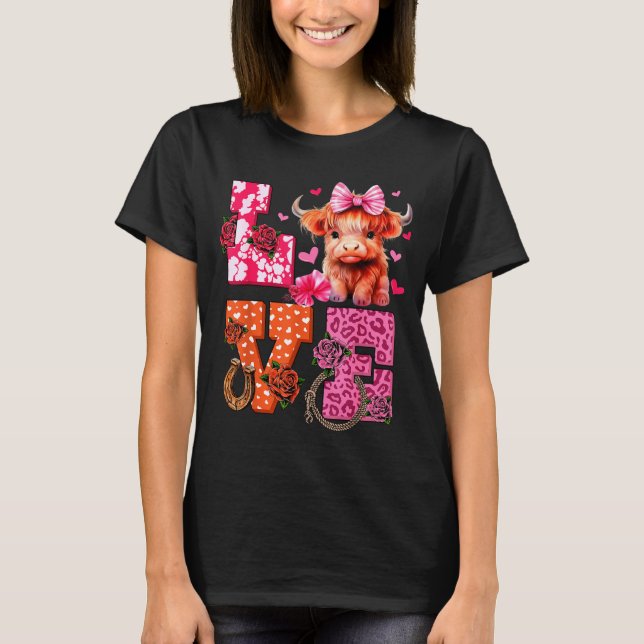 Cute Highland Cow And Nk Heart Valentines Day Love T-Shirt (Front)