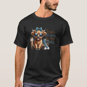 Cute Highland Cow I'm Not A Hot Mess Im A Spicy Di T-Shirt