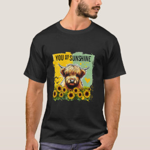 Cute Highland Cow, Sunflowers, 'You Are My Sunshin T-Shirt