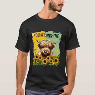 Cute Highland Cow, Sunflowers, 'You Are My Sunshin T-Shirt
