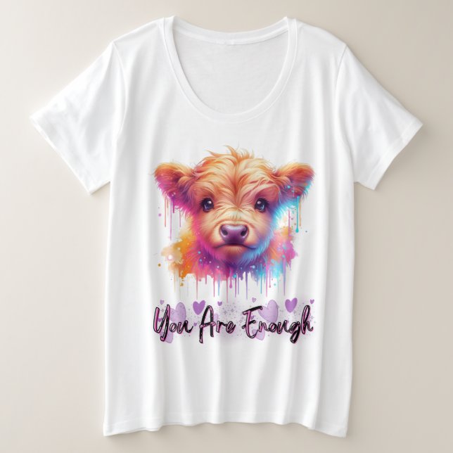 Cute Highland Cow - You Are Enough Plus Size T-Shirt (Design Front)