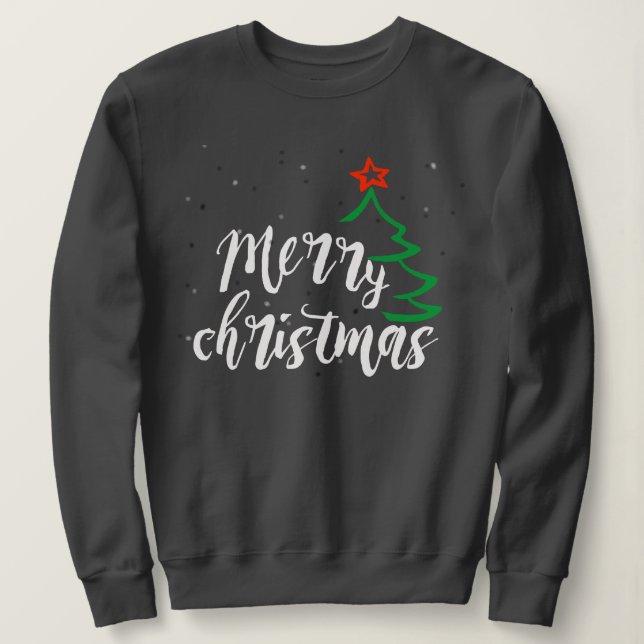 cute holiday Have Yourself Merry Little Christmas Sweatshirt (Design Front)
