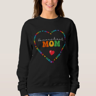 Cute Homeschool Mom Appreciation Week Back to Scho Sweatshirt
