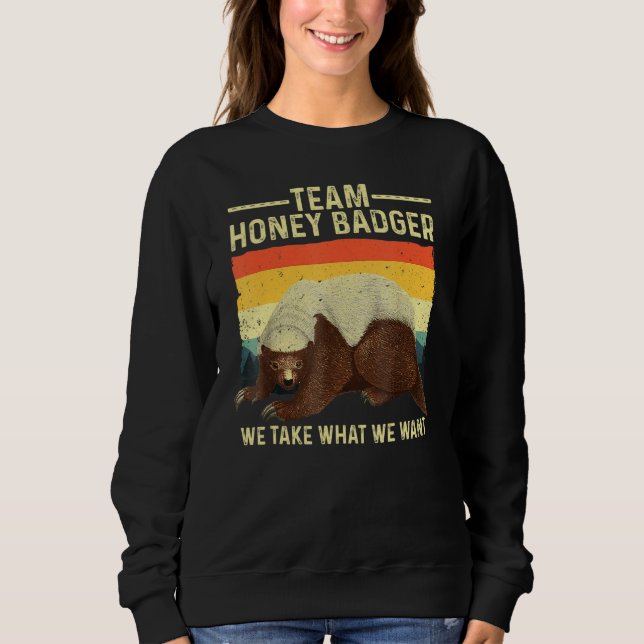 Cute Honey Badger For Men Women Ratel Honey Badger Sweatshirt (Front)